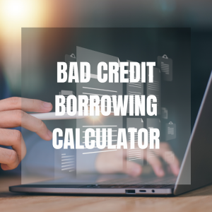 Bad Credit Mortgage Calculator